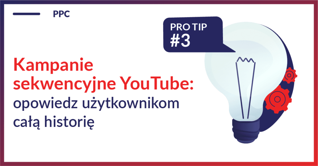 kampanie-sekwencyjne-youtube-opowiedz-uzytkownikom-cala-historie