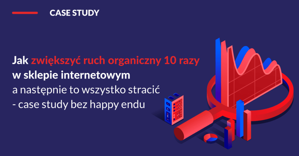 jak-zwiekszyc-ruch-organiczny-10-razy-w-sklepie-internetowym