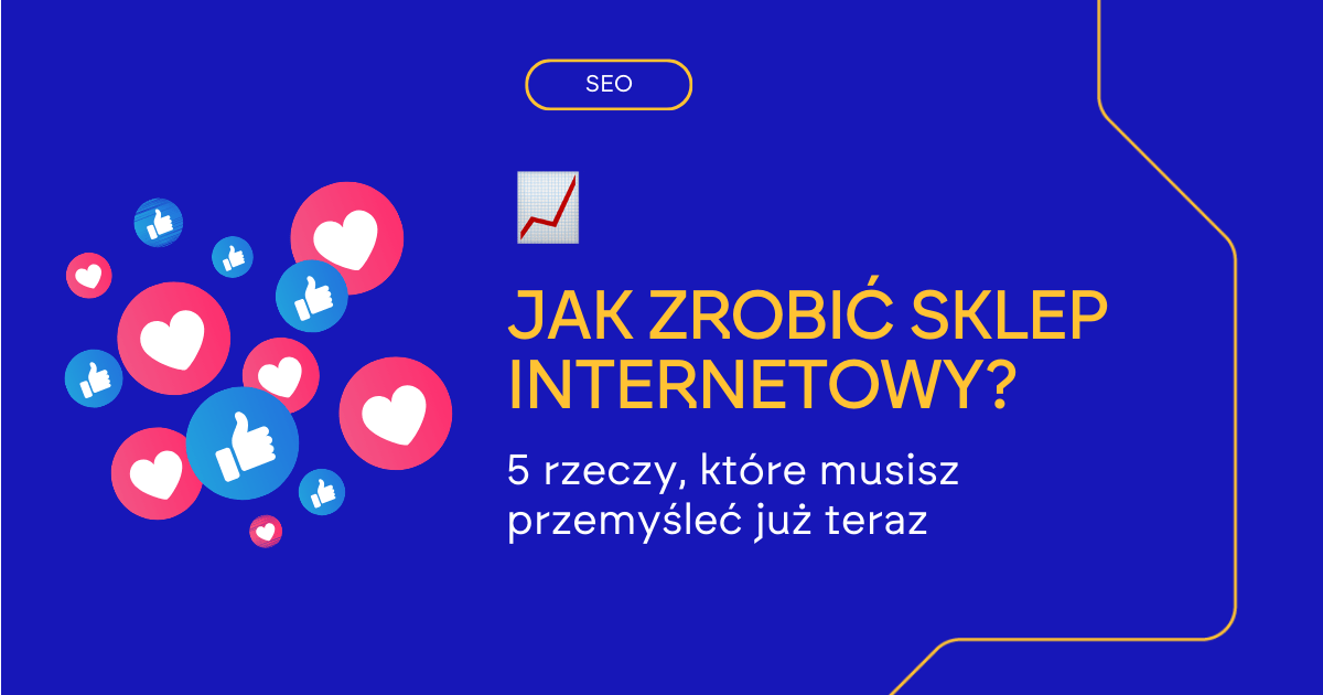 Jak założyć sklep internetowy