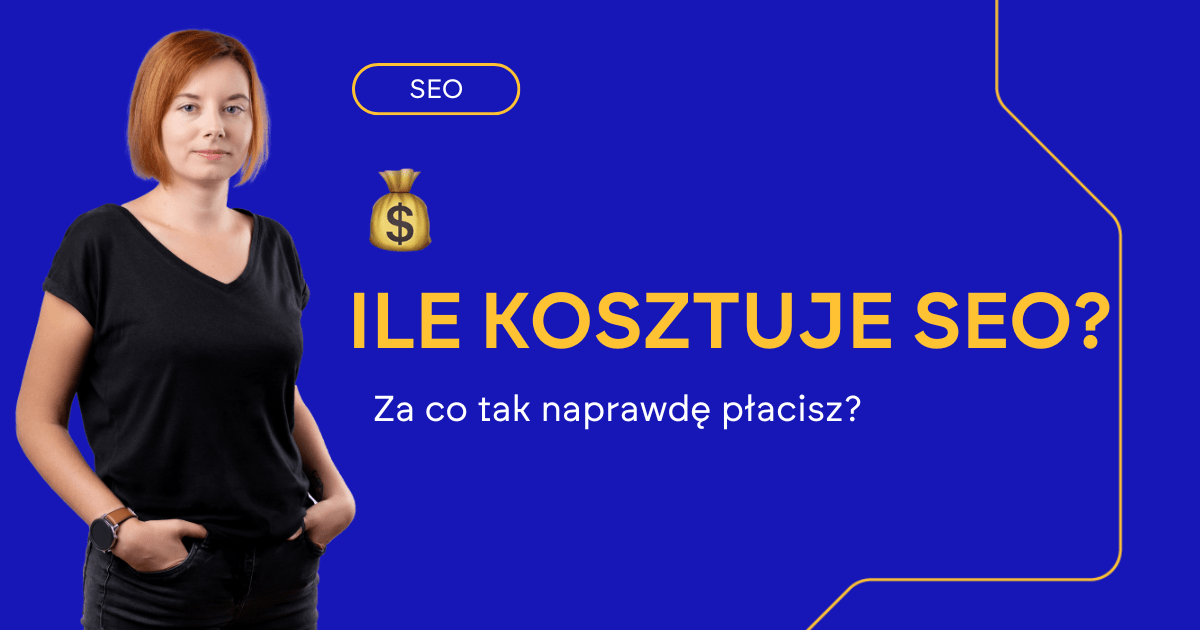 ILE KOSZTUJE SEO