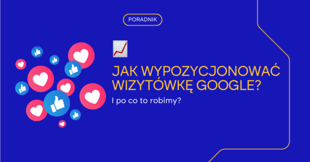 Pozycjonowanie wizytówki Google