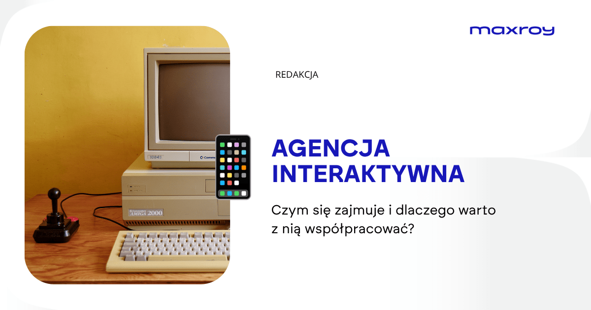Agencja interaktywna czym się zajmuje