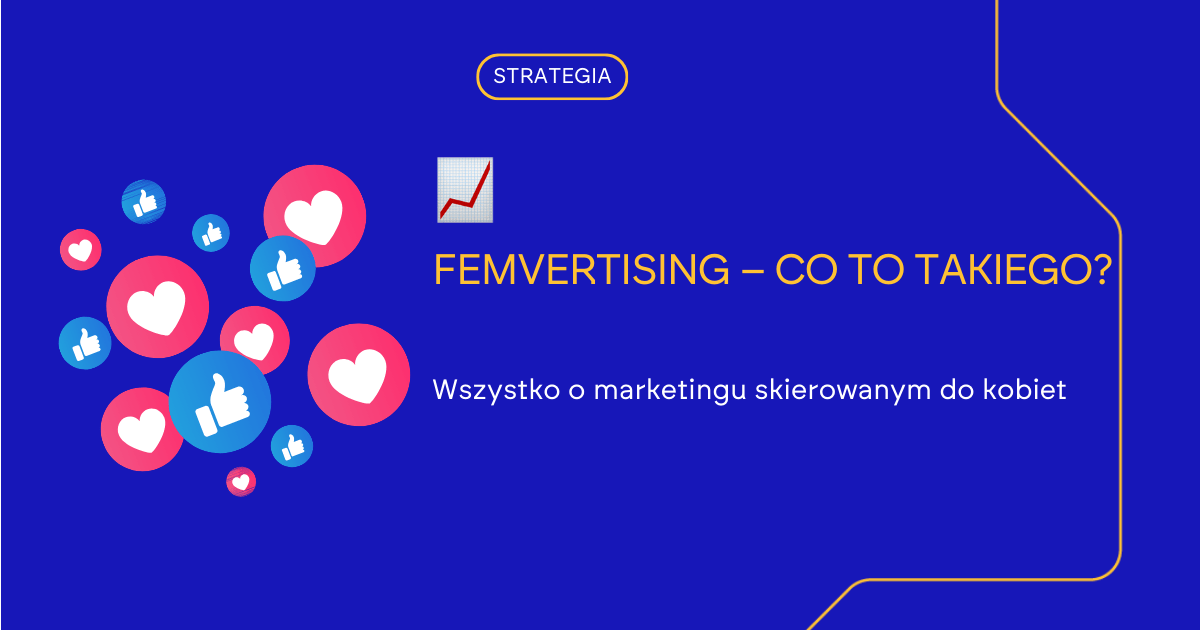 Co to jest Femvertising