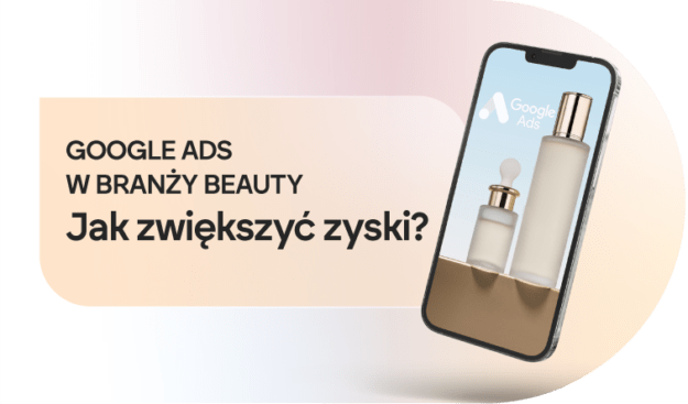 reklamy google ads w branży beauty