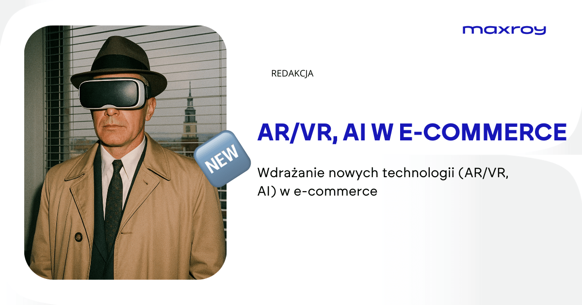 Nowe technologie w e-commerce